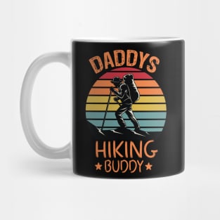 Daddy's hiking buddy Mug